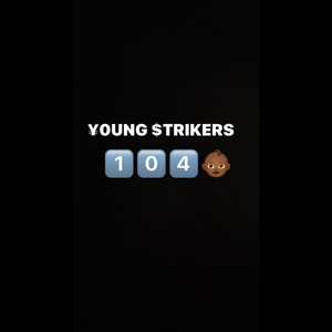 Young Strikers (Explicit)