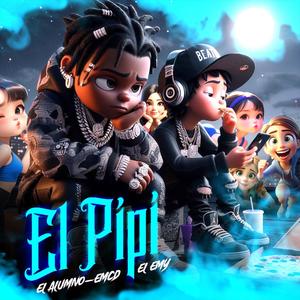 El Pipi (Explicit)