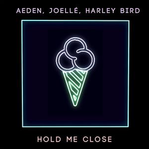 Hold Me Close