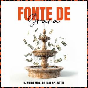 Fonte de Grana (Explicit)