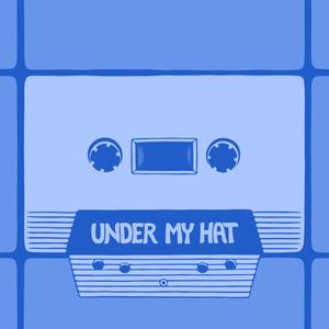 Under My Hat (feat. Josh Huls)