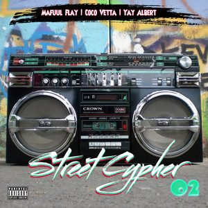Street Cypher 02 (Explicit)