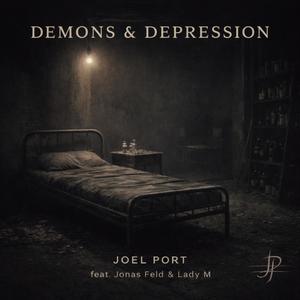 DEMONS & DEPRESSION (feat. Jonas Feld & Lady M)