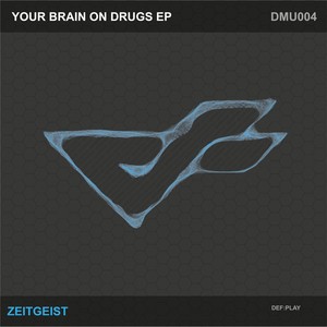 My Brain On Drugs EP