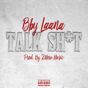 Talk **** (Explicit)