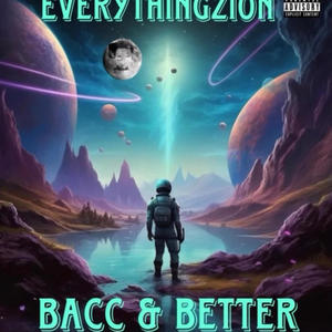 BACC & BETTER (Explicit)