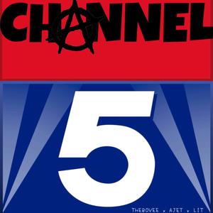 Channel 5 (feat. The Boyee & Lit) (Explicit)