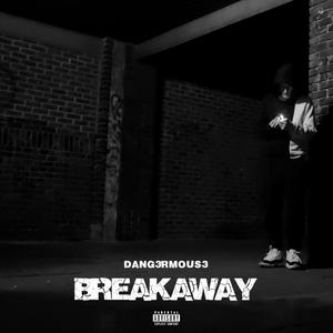 Breakaway (Explicit)