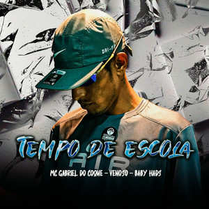 TEMPO DE ESCOLA (Explicit)