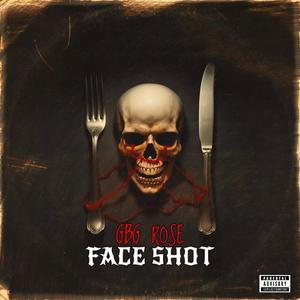 Face Shot (Explicit)