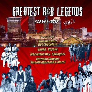 Greatest R&B Legends Cleveland, Vol. 4