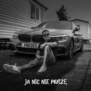 JA NIC NIE MUSZĘ (feat. Beti Gie)