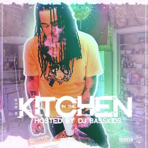 In The Kitchen (Explicit)