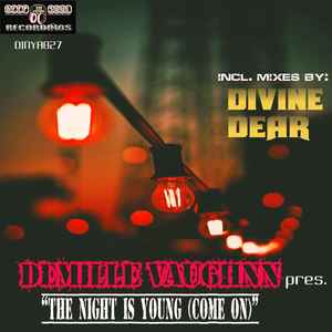 The Night Is Young (Come On) (Dear's Main Mix)