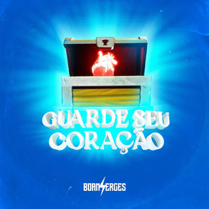 Guarde Seu Coração (Speed Up)