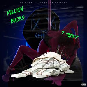 Million Bucks (Explicit)