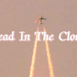 Head In The Clouds (Demo)