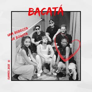 BACATÁ (feat. Fae & Gloria)