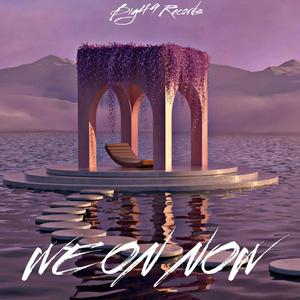 We on now (feat. Bears, Lazy Raggs, Hityoungboy & Skylah bluew) (Explicit)