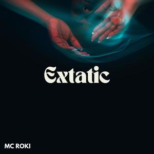 Extatic (Explicit)