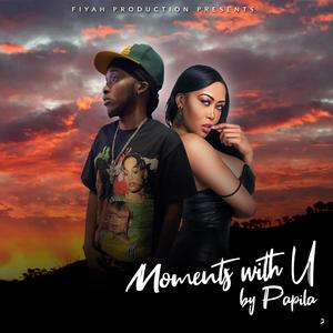 Moments With You (Explicit)