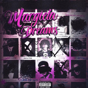 Margiela Dreams (Explicit)