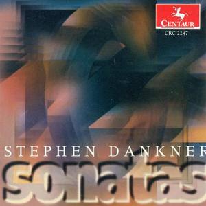 DANKNER, S.: Piano Sonata / Violin Sonata (Olavson, Doering, Skelton)