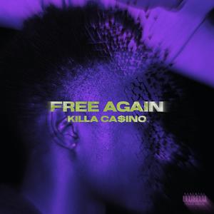 free again (Explicit)