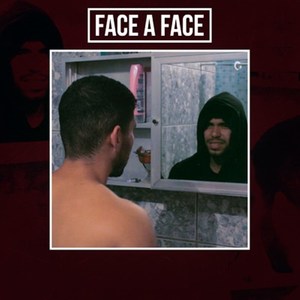 Face a Face (Explicit)