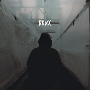 Doux (Explicit)