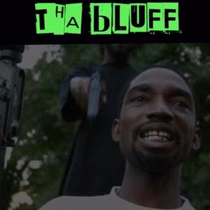 Tha Bluff (Explicit)