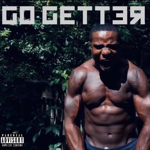 GO GËTTER (Explicit)