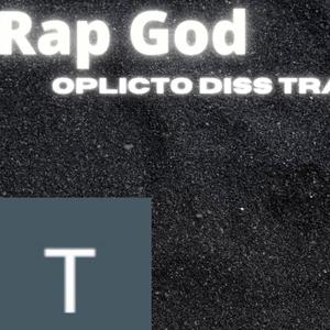 IM SUCHA RAP GOD!! (Oplicto Distract)