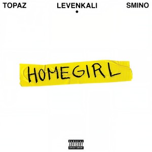 Homegirl (Explicit)