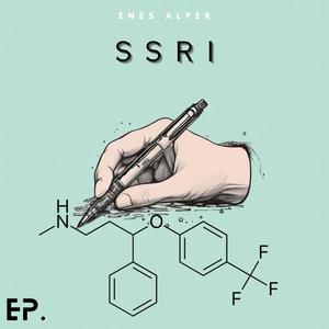 SSRI EP. (Explicit)