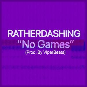 No Games (Explicit)