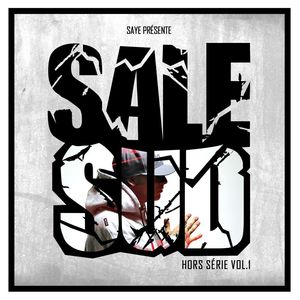 Sale sud (Explicit)