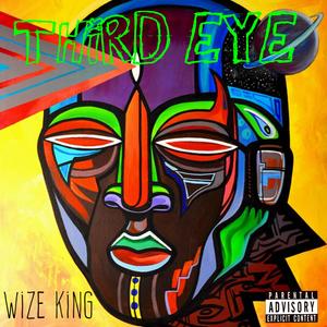 Third Eye (feat. Wize King 44) (Explicit)