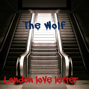 London Love Letter (Explicit)