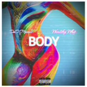 Body (Pussy) (feat. Wealthy Whit) [Explicit]