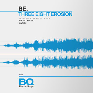 Three Eight Erosion (Hasith Remix)