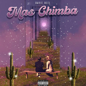 Más Chimba (Explicit)