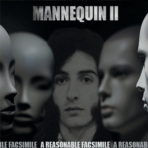 Mannequin ll: A reasonable Facsimile