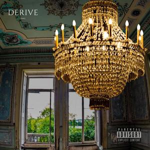 Dérive (Explicit)