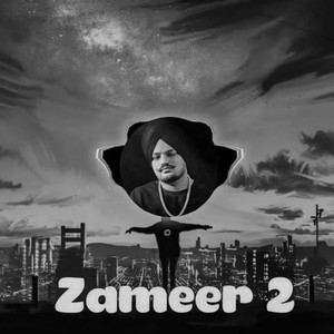 Zameer 2 (Sidhu AI) (1|Explicit)