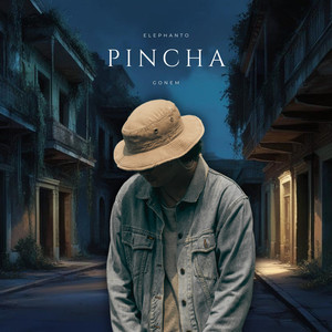 Pincha (Explicit)