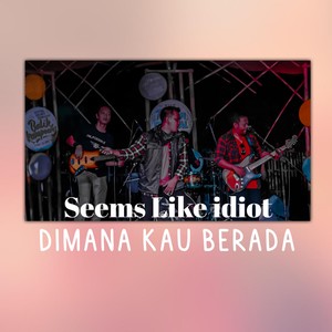 Dimana Kau Berada