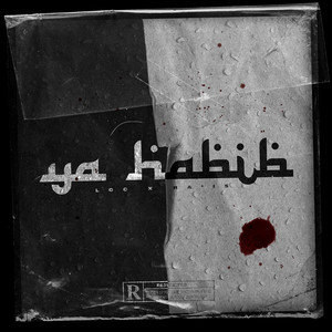 Ya Habibi (Explicit)