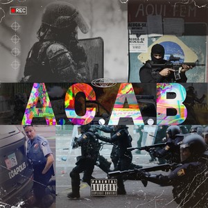 A.C.A.B. (Explicit)