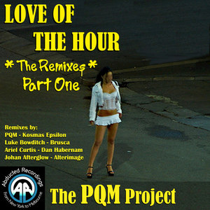 Love Of The Hour - The Remixes Part 1